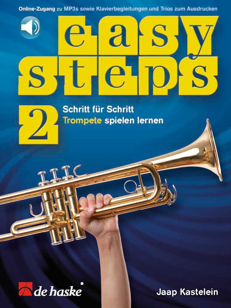 Easy Steps 2 Trompete (DE) Schritt für Schritt Trompete spielen lernen